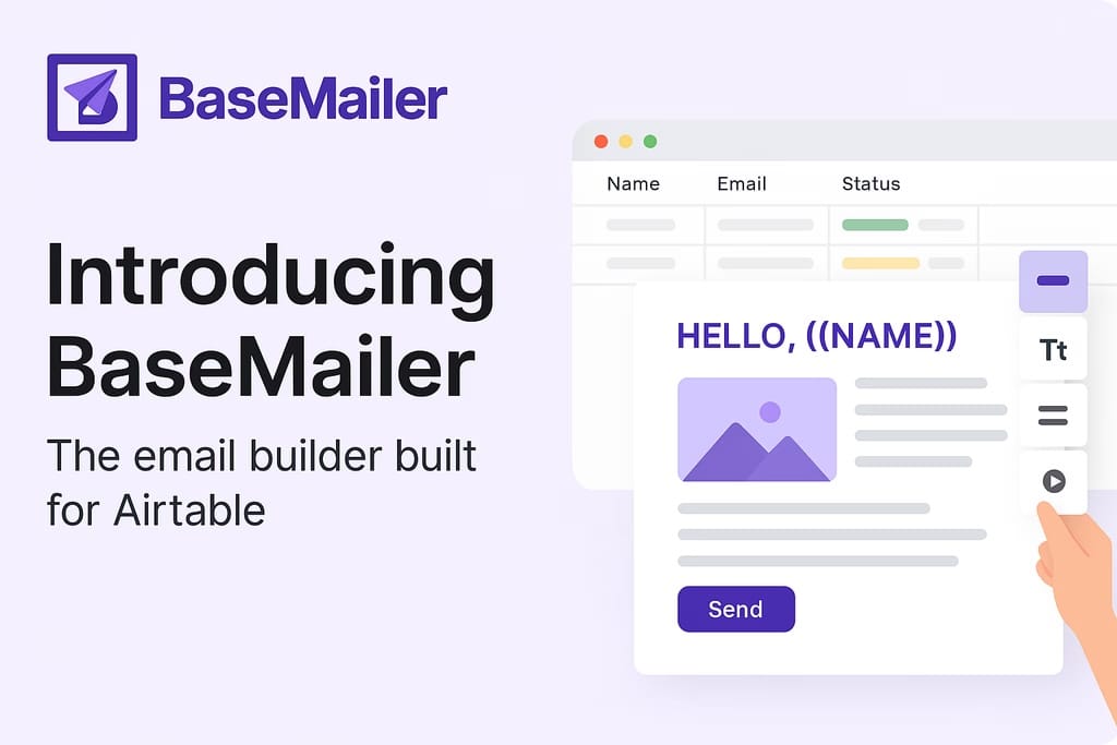 Introducing BaseMailer: A Drag-and-Drop Email Builder Designed for Airtable Users
